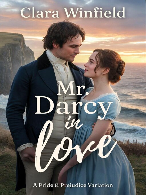 Title details for Mr. Darcy In Love by Clara Winfield - Available